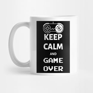 Keep calm and game over Mug